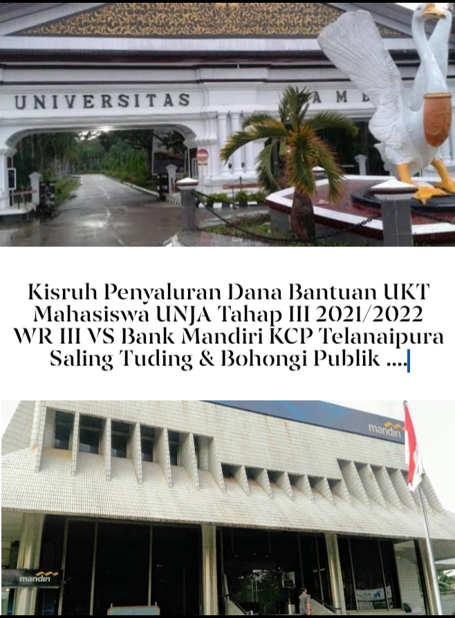 Penyaluran Dana Bantuan UKT UNJA Tahap III Terdampak Covid-19 Tuai Polemik